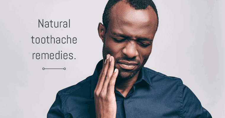natural toothache remedies