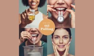 How to Perform Oil Pulling